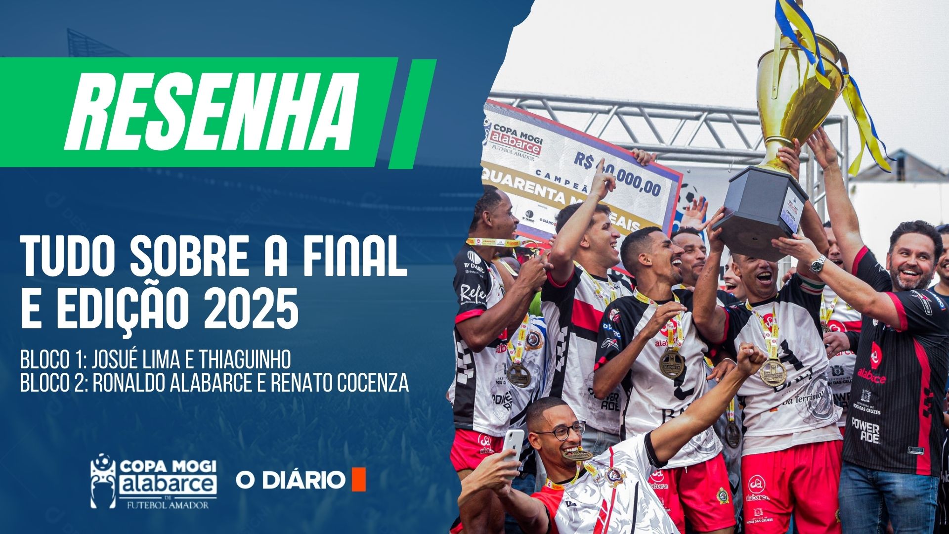 ASSISTA! Resenha Copa Alabarce traz os artilheiros do campeão Império e discute 2025