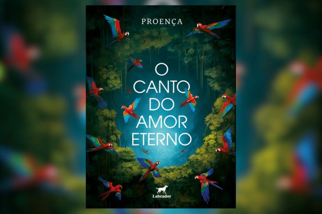 Capa do livro O canto do amor eterno com a ilustração de araras voando em uma floresta 